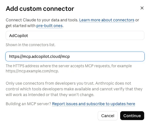 The form filled in: Name AdCopilot, MCP server URL https://mcp.adcopilot.cloud/mcp, and Continue ready to press.