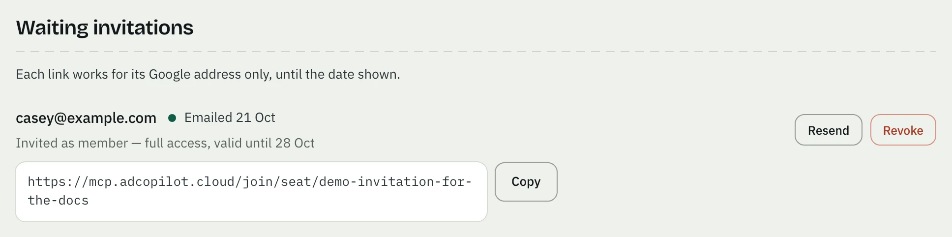 Waiting invitations: casey@example.com, Emailed 21 Oct, invited as member — full access, valid until 28 Oct, with the link and Copy, Resend and Revoke.